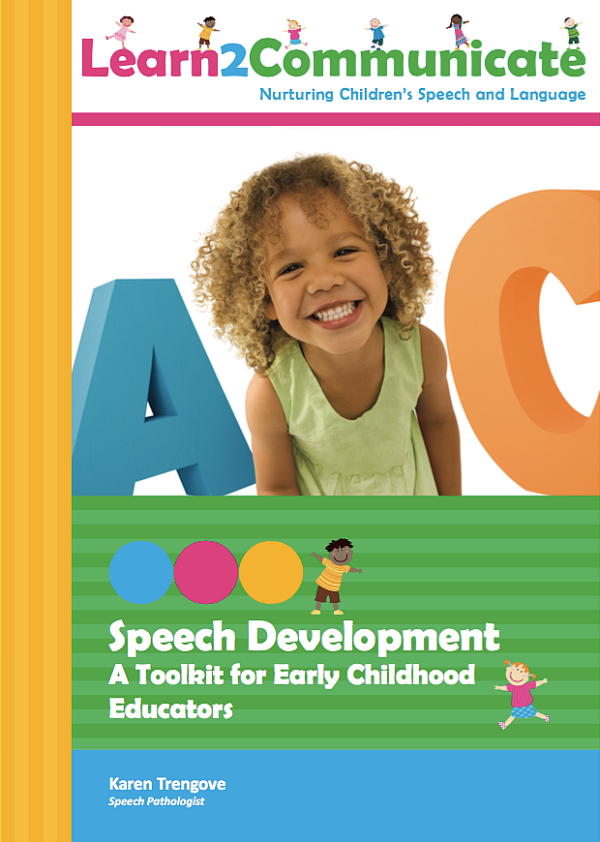 Speech Development: A Toolkit for Early Childhood Educators ...